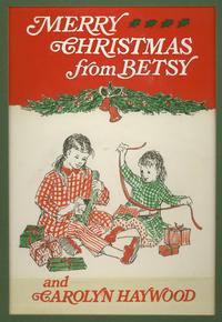 Illustration by Carolyn Haywood for the cover of Merry Christmas from Betsy.